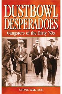 Dustbowl Desperadoes