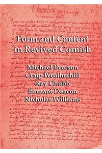 Form and Content in Revived Cornish