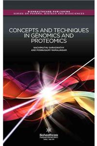 Concepts and Techniques in Genomics and Proteomics
