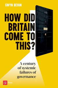 How Did Britain Come To This?