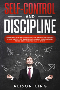 Self Control and Discipline
