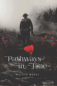 Pathways in Time
