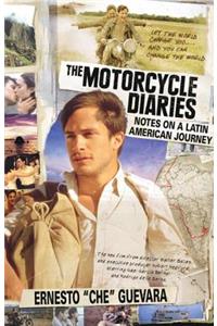 Motorcycle Diaries, The (movie Tie-in Edition)