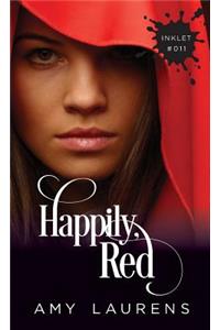 Happily, Red