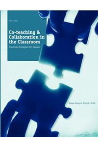 Co-Teaching and Collaboration in the Classroom