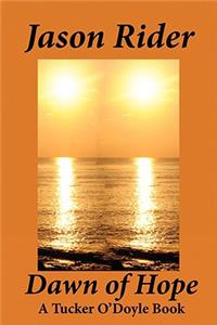 Dawn Of Hope