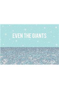 Even the Giants