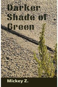 Darker Shade of Green