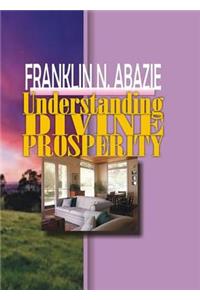 Understanding Divine Prosperity