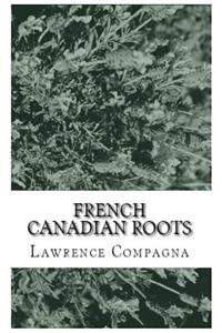 French-Canadian Roots