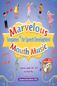 Marvelous Mouth Music