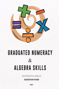 Graduated Numeracy and Algebra Skills