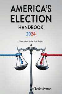 America's Election Handbook - 2024