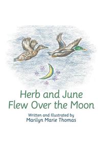 Herb and June Flew over the Moon