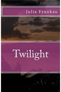 Twilight