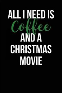 All I Need is Coffee and a Christmas Movie