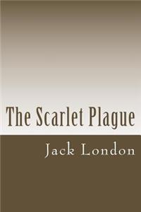 The Scarlet Plague