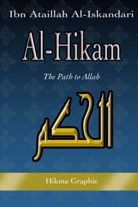 Al-Hikam, by Ibn Ataillah Al-Iskandari