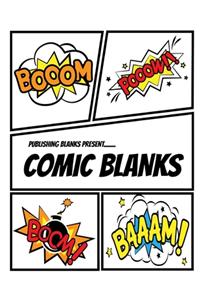 Publishing Blanks Present..... Comic Blanks