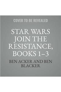 Star Wars Join the Resistance, Books 1-3