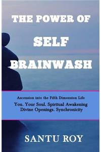 Power of Self Brainwash