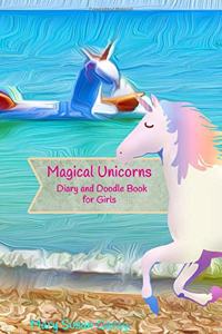 Magical Unicorns Diary and Doodle Book for Girls