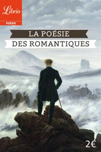 La poesie des romantiques