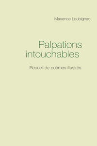 Palpations intouchables