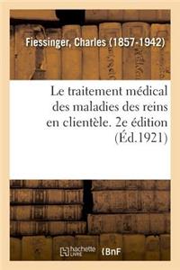 traitement médical des maladies des reins en clientèle. 2e édition