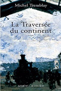La Diaspora des Desrosiers. Tome 1
