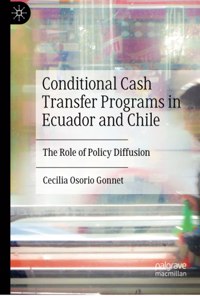 Conditional Cash Transfer Programs in Ecuador and Chile