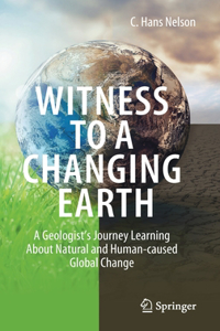 Witness To A Changing Earth