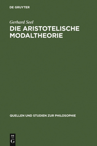 Die Aristotelische Modaltheorie