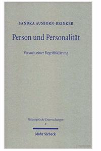 Person und Personalitat - Versuch einer Begriffsklarung