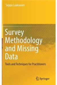 Survey Methodology and Missing Data