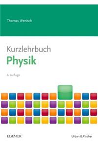 Kurzlehrbuch Physik
