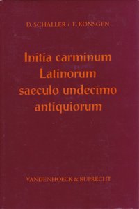 Initia Carminum Latinorum Saeculo Undecimo Antiquiorum
