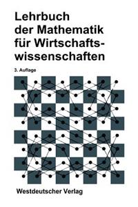 Lehrbuch Der Mathematik Für Wirtschaftswissenschaften