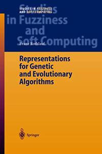 Representations for Genetic and Evolutionary Algorithms