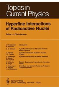 Hyperfine Interactions of Radioactive Nuclei