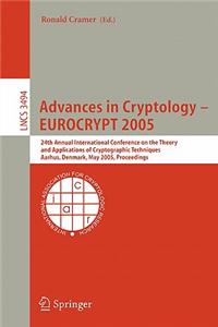 Advances in Cryptology - Eurocrypt 2005