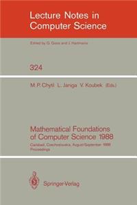 Mathematical Foundations of Computer Science 1988