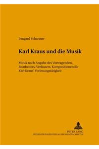 Karl Kraus Und Die Musik
