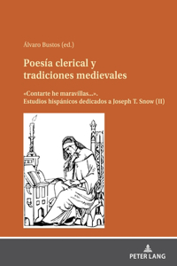 Poesia clerical y tradiciones medievales