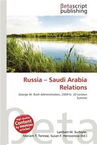 Russia - Saudi Arabia Relations