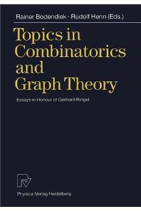 Topics in Combinatorics and Graph Theory