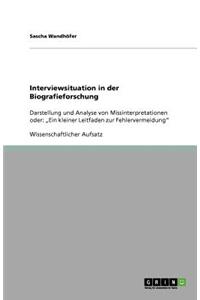 Interviewsituation in der Biografieforschung