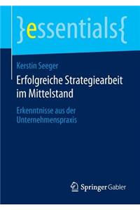 Erfolgreiche Strategiearbeit im Mittelstand