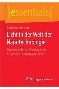Licht in der Welt der Nanotechnologie