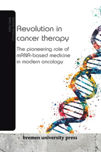 Revolution in cancer therapy